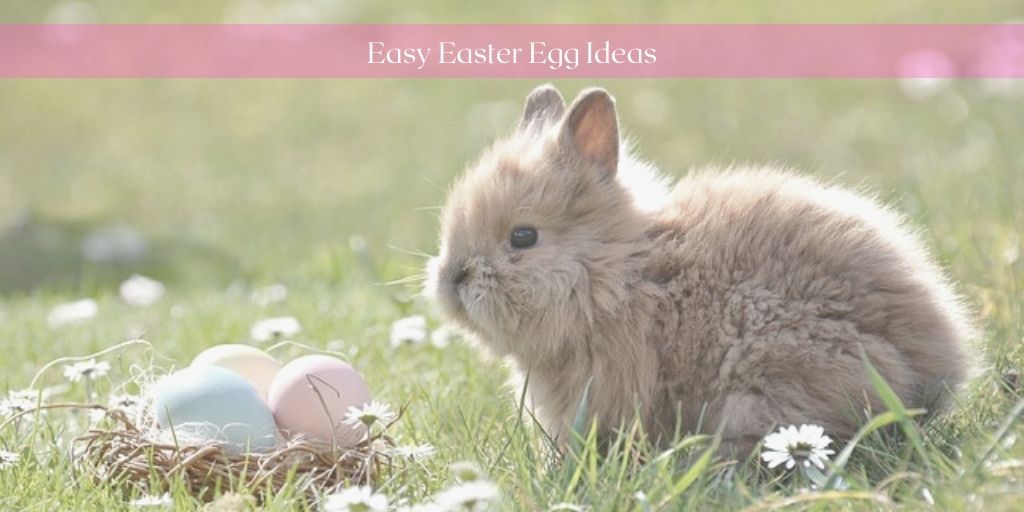Easy Easter Egg Idea