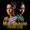 Mia and the Dragon Princess (by Wales Interactive)